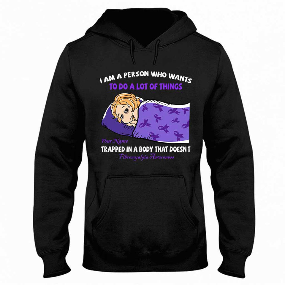 Je suis une personne qui veut faire plein de choses - T-shirt et sweat à capuche personnalisés pour la sensibilisation à la fibromyalgie