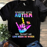 L'amour n'a pas besoin de mots - T-shirt et sweat à capuche de sensibilisation à l'autisme 1221