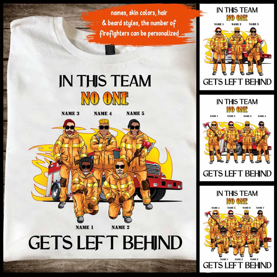 No One Gets Left Behind - Firefighter Personalized T-shirt And Hoodie