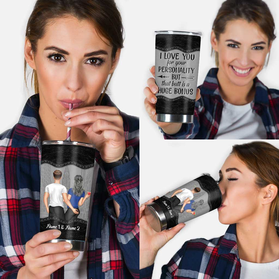 I Love You For Your Personality - Personalized Couple Tumbler