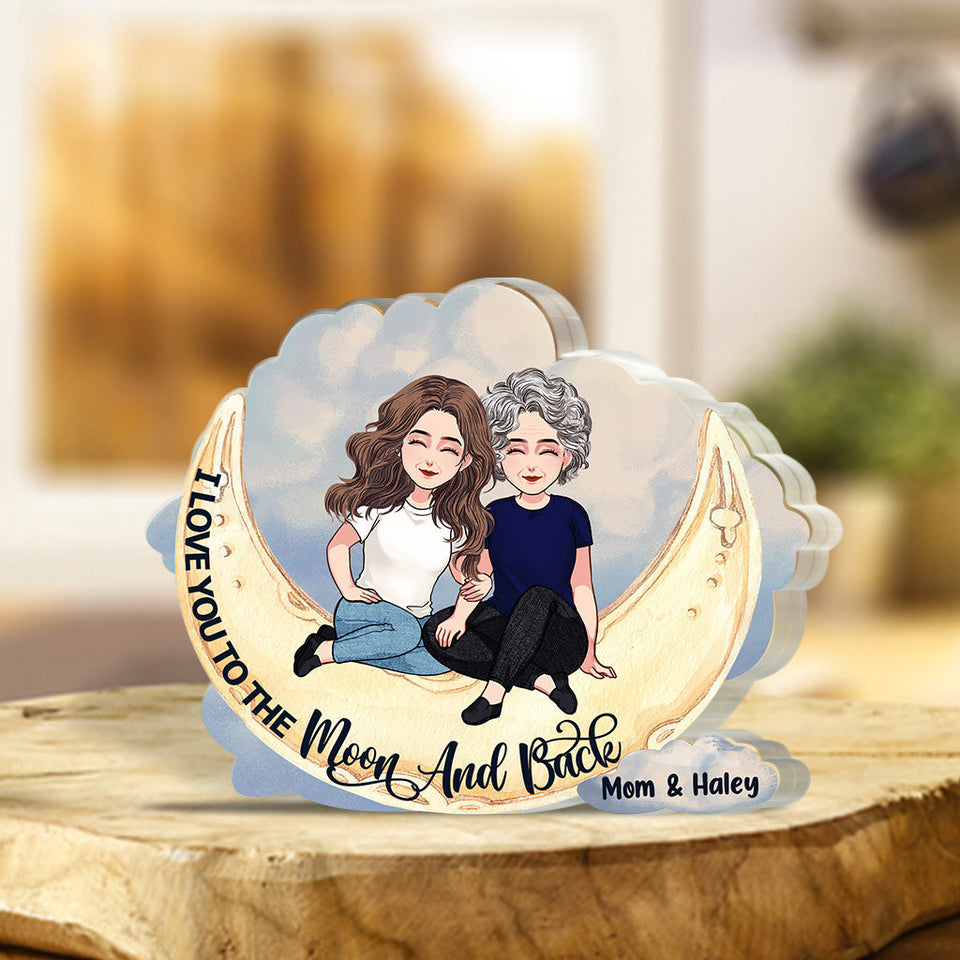 To The Moon And Back - Personalized Mother's Day Mother Custom Shaped Acrylic Plaque