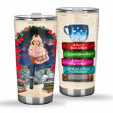Just A Girl Who Loves Books - Personalized Book Tumbler