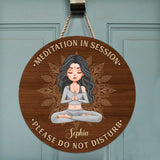 Meditation In Session - Personalized Yoga Round Wood Sign