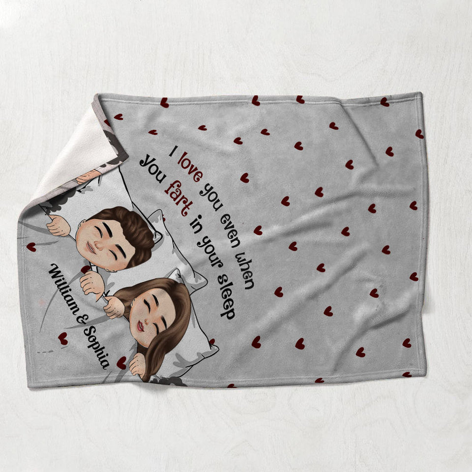 I Love You Even When You Fart - Personalized Couple Blanket