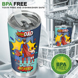 Super Dad My Hero - Personalized Father Tumbler