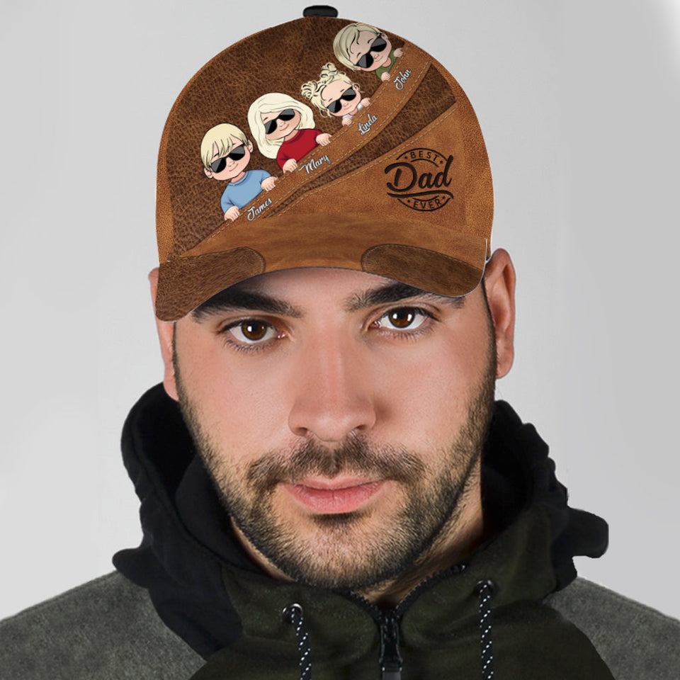 Best Dad Ever - Gift for dad, grandma, grandpa, mom, uncle, aunt - Personalized Leather Pattern Printed Classic Cap
