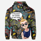 I Paused My Game To Be Here - Personalized Video Game All Over Shirt