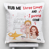 Rub Me Three Times - Personalized Couple Throw Pillow