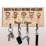 Check Ya Belly Before You Leave Grandma's House - Personalized Grandma Key Rack
