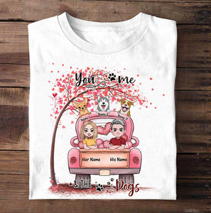 You Me And The Dog - Personalized Couple T-shirt and Hoodie