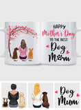 Happy Mother's Day To The Best Mom - Dog gift for who lose dog - Personalized Mug