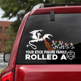 Your Stick Figure Rolled A One - RPG gift for friend, mom, dad, husband, wife, girlfriend, boyfriend - Personalized Decal Full