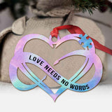 L'amour n'a pas besoin de mots - Ornement de Noël pour la sensibilisation à l'autisme (Imprimé des deux côtés)