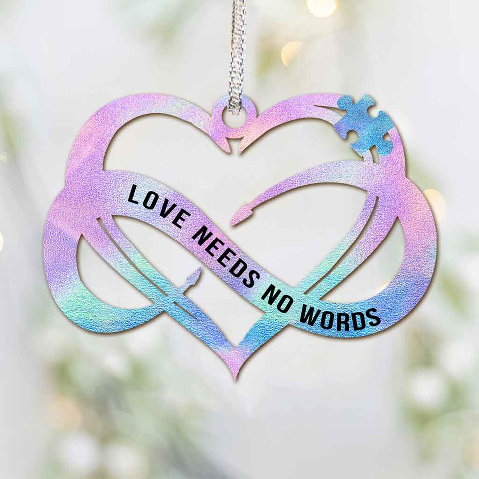 L'amour n'a pas besoin de mots - Ornement de Noël pour la sensibilisation à l'autisme (Imprimé des deux côtés)