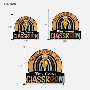 Welcome To Classroom - Personalized Teacher Wood Sign