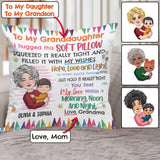 To My Granddaughter Daughter - Personalized Grandma Throw Pillow
