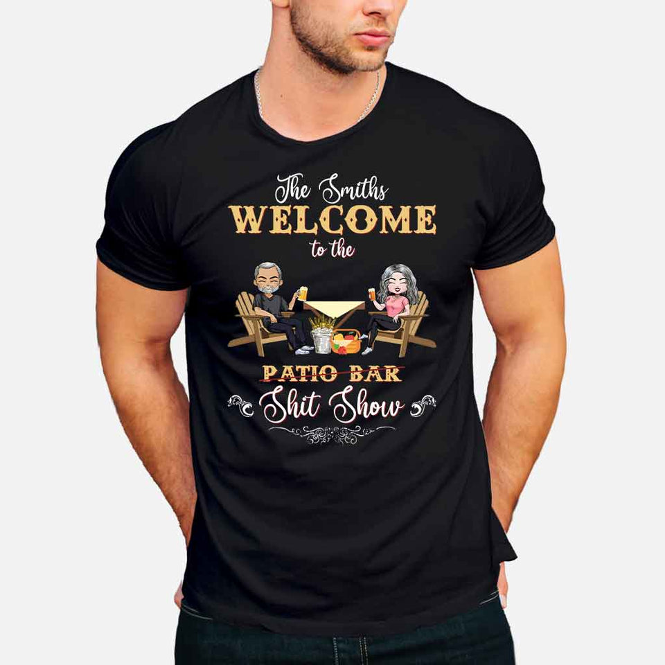 Welcome To The Shitshow - Personalized Backyard T-shirt and Hoodie