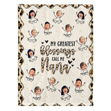 My Greatest Blessing - Personalized Mother's Day Mother Blanket