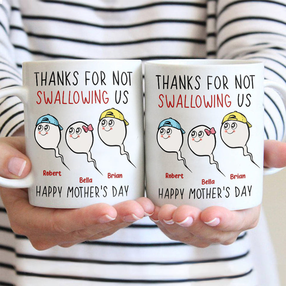 Thanks For Not Swallowing Us - Personalized Mother's Day Mother Mug