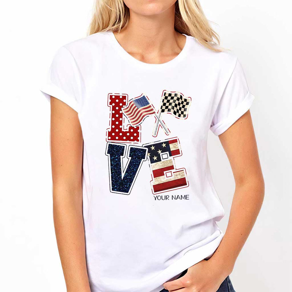 Love Racing - Personalized Independence Day T-shirt and Hoodie