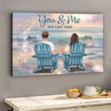 You & Me We Got This - Personalized Couple Canvas And Poster