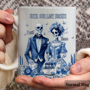 Until Our Last Breath - Personalized Couple Mug