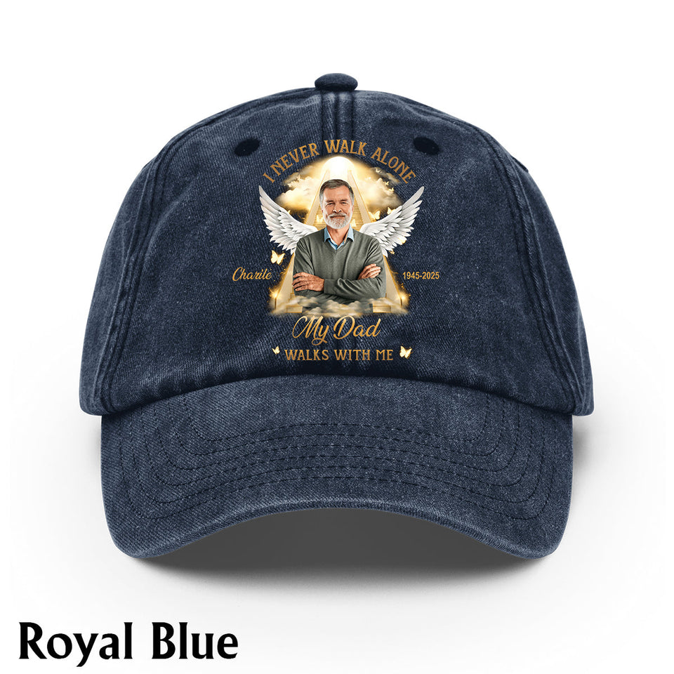 I Never Walk Alone - Personalized Memorial Washed Denim Cap