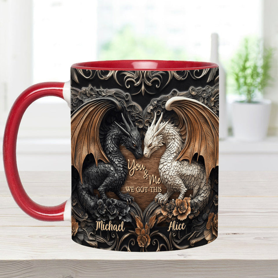 You & Me We Got This - Personalized Dragon Accent Mug