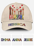 Everyone is Welcome Here - Personalized Teacher Classic Cap