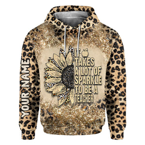 Be A Teacher - Personalized All Over T-shirt and Hoodie With Faux Glitter Print