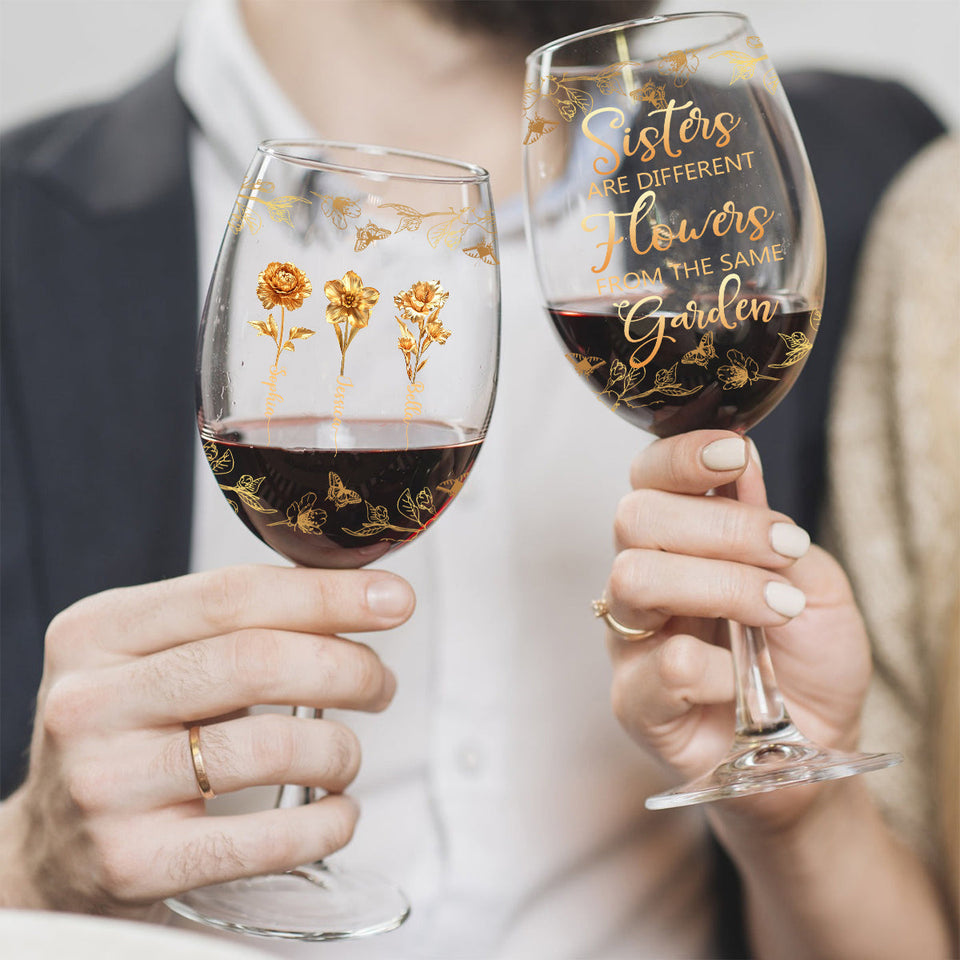 Sisters Are Different Flowers - Personalized Sibling Wine Glass With Long Stem
