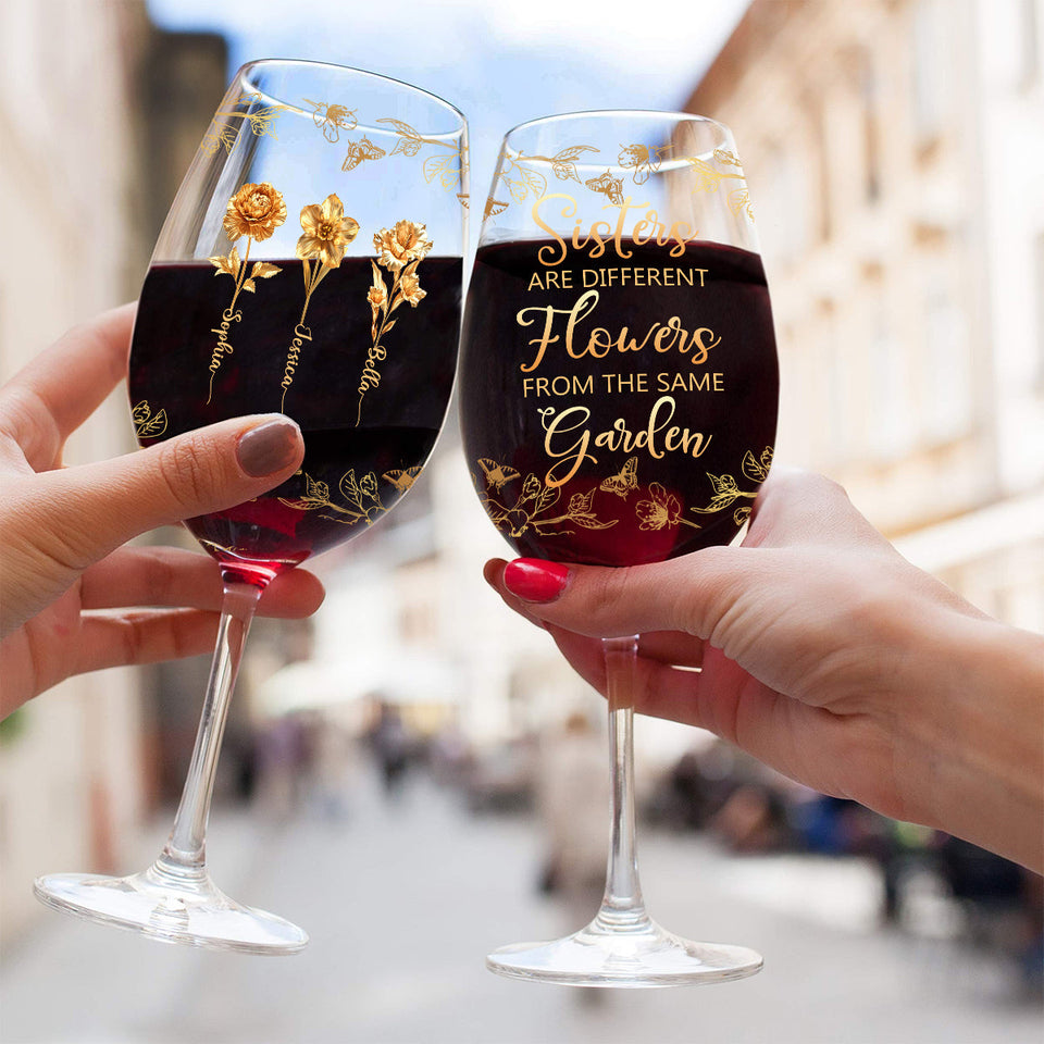 Sisters Are Different Flowers - Personalized Sibling Wine Glass With Long Stem