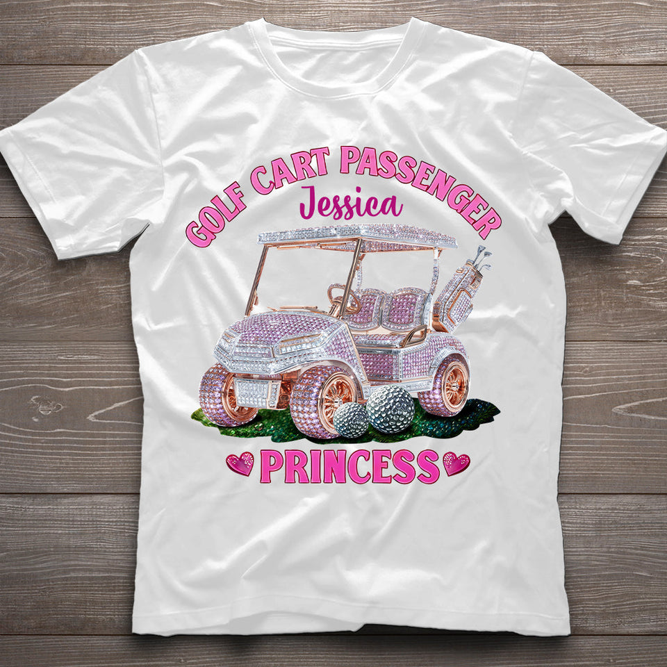 Passenger Princess - Personalized Golf T-shirt And Hoodie