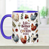 Life Is Better With Chicken - Personalized Chicken Accent Mug