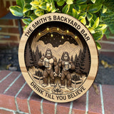 Drink Till You Believe - Personalized Camping Round Wood Sign