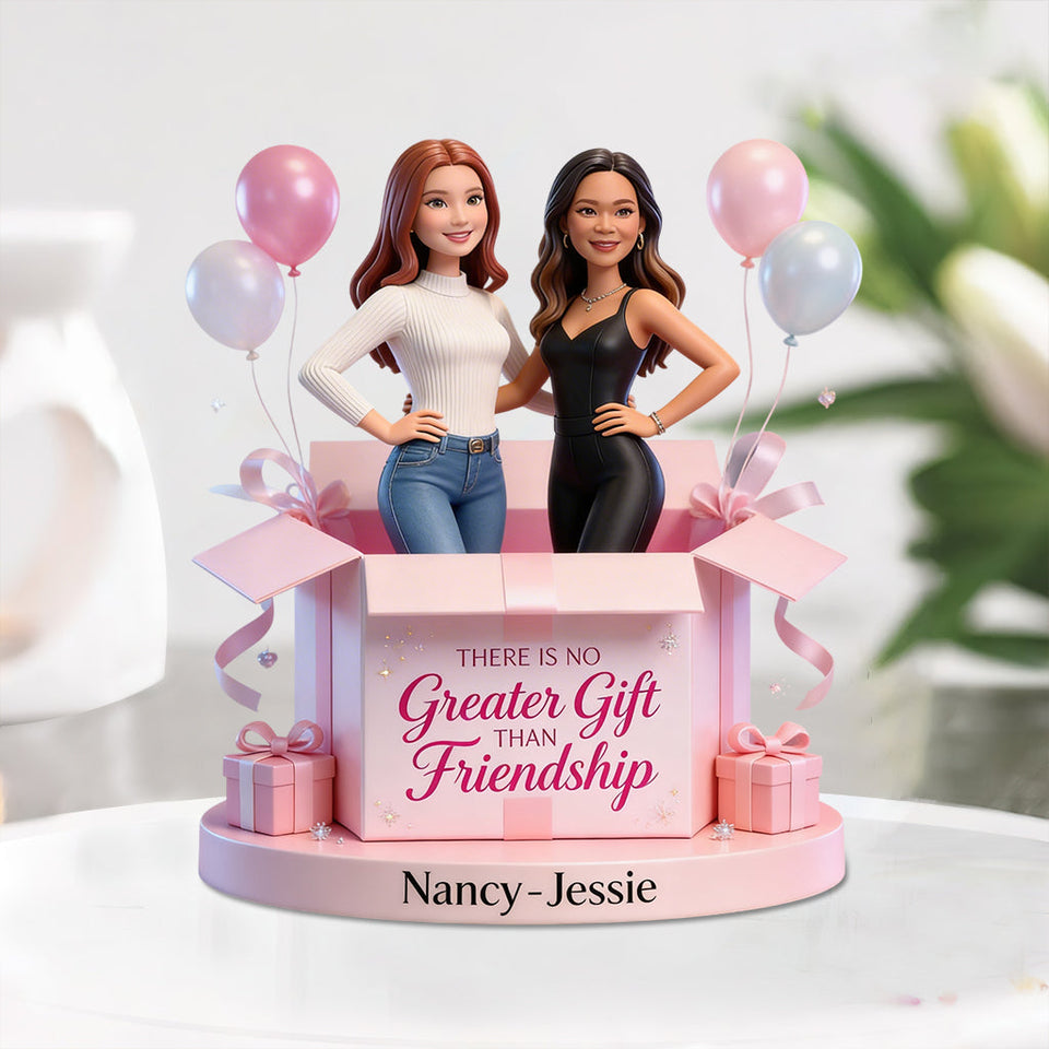There is No Greater Gift Than Friendship - Personalized Bestie Custom Shaped Acrylic Plaque