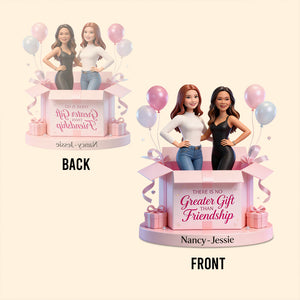 There is No Greater Gift Than Friendship - Personalized Bestie Custom Shaped Acrylic Plaque