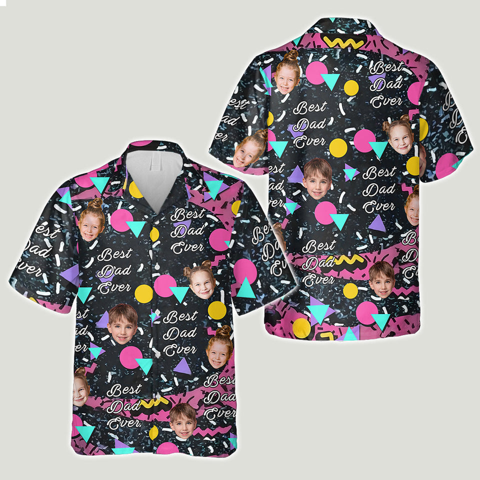 Best Dad Ever - Personalized Father Hawaiian Shirt