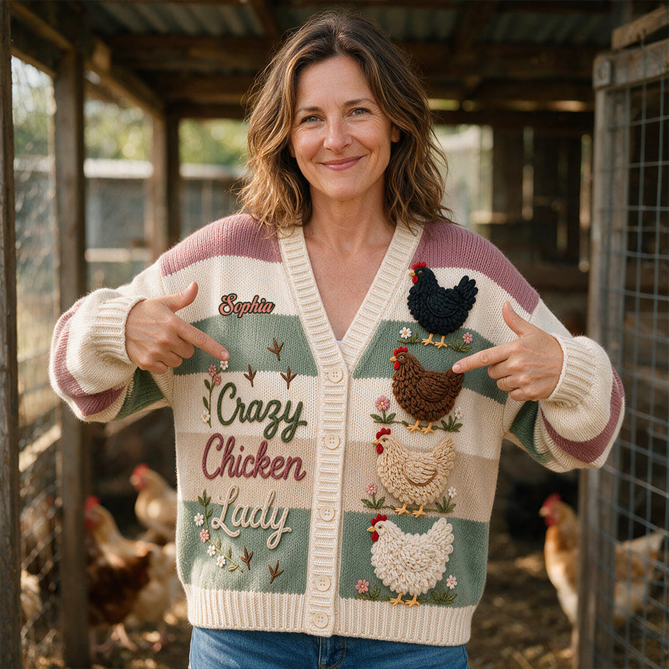 Crazy Chicken Lady - Personalized Chicken Cardigan Sweater