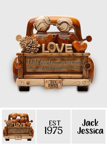 God Blessed The Broken Road That Led Me Straight to You - Personalized Couple Custom Shaped Wood Plaque
