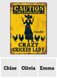 Crazy Chicken Lady - Personalized Chicken Rectangle Metal Sign