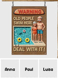Warning Old People Swim Here - Personalized Couple Rectangle Metal Sign