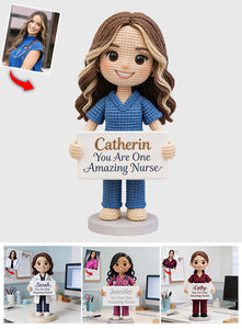 You Are One Amazing Nurse - Personalized Nurse Hand Knitted Figurine