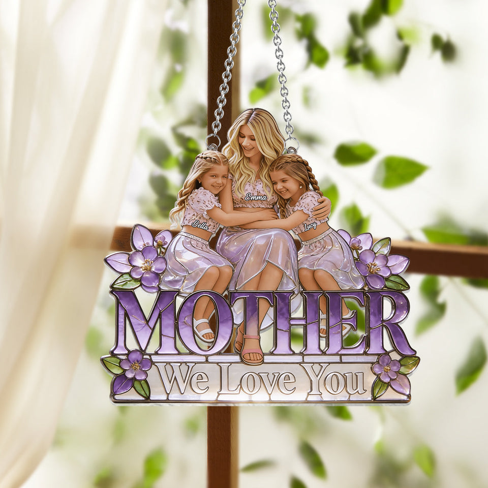 We Love You - Personalized Mother Window Hanging Suncatcher Ornament