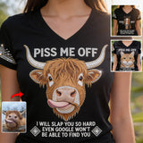 Piss Me Off - Personalized Sarcasm Fully Printed V-Neck T-Shirt