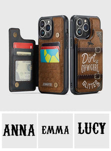 Dirt is Cowgirl Glitter - Personalized Cowgirl Fully Printed Wallet Phone Case