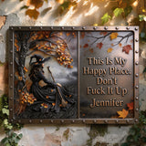 This Is My Happy Place - Personalized Witch 3D Printed Cut Metal Sign