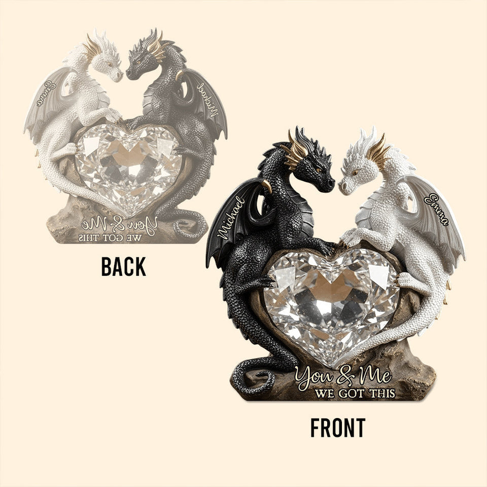 You & Me We Got This - Personalized Dragon Custom Shaped Acrylic Plaque