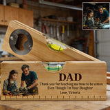 I'm Your Daughter - Personalized Father Spirit Level Bottle Opener