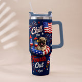 Funny Pet Chill The Fourth Out - Personalized Dog Tumbler With Plush Charm